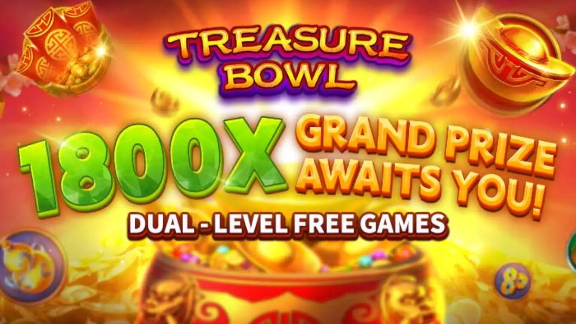 Multiplicadores Treasure Bowl 500real - 7777x Máximo com Tigela Dourada
